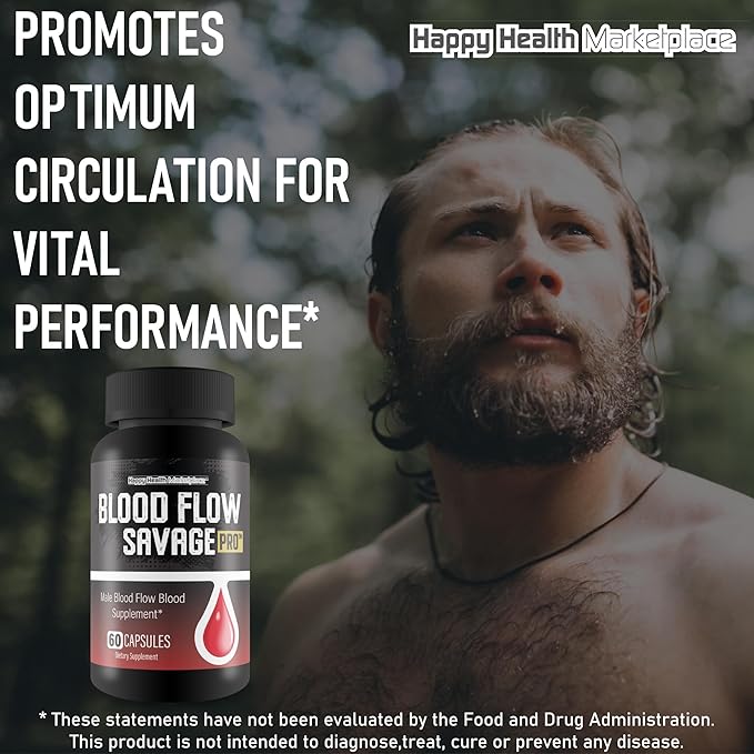 Blood Flow Savage Pro - Our Best Blood Flow Capsules - Healthy Blood Flow Natural Formula - Support Men Blood Flow Savage Grow Max Your Body Circulation - Mens Blood Flow Supplement Max Blood Flow