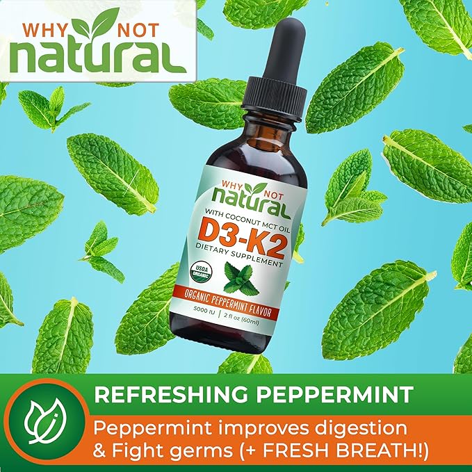 Why Not Natural Organic Vitamin D3 K2 (MK-7) Liquid Drops, 5000 IU of sublingual D3 with Coconut MCT Oil, for Strong Bones and Teeth, Heart and Immune Support