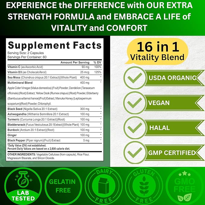 Organic Irish Sea Moss, Black Seed Oil, Ashwagandha, Turmeric,Ginger Capsule, Bladderwrack, Burdock, VIT C&VIT D3, Elderberry, Manuka Honey, Dandelion, Yellow Dock, Apple Cider Vinegar, Halal, Vegan