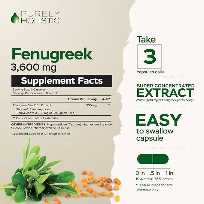 Purely Holistic Fenugreek Capsules 3600mg - 365 Vegan Capsules - Lactation Supplement - from Fenugreek Seeds - Concentrated x10 Extract - Non GMO for Women & Men