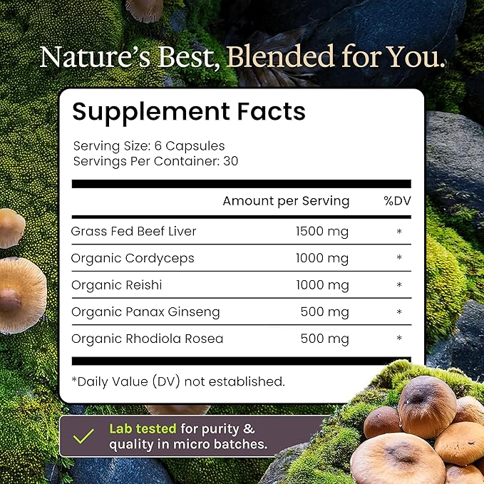 Enhanced Grass Fed Beef Liver with Reishi & Cordyceps Mushroom, Ginseng, Rhodiola - 4500mg Energy Production, Immune Support, Stress Relief, Total Body Wellness